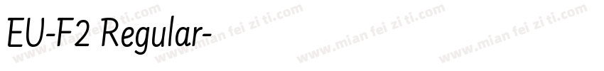 EU-F2 Regular字体转换